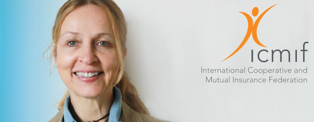 INTERVIEW: Catherine HOCK Vice-president International Relations, ICMIF-International Cooperative and Mutual Insurance Federation